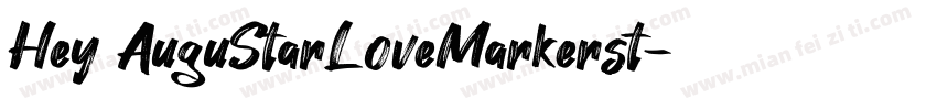 Hey AuguStarLoveMarkerst字体转换